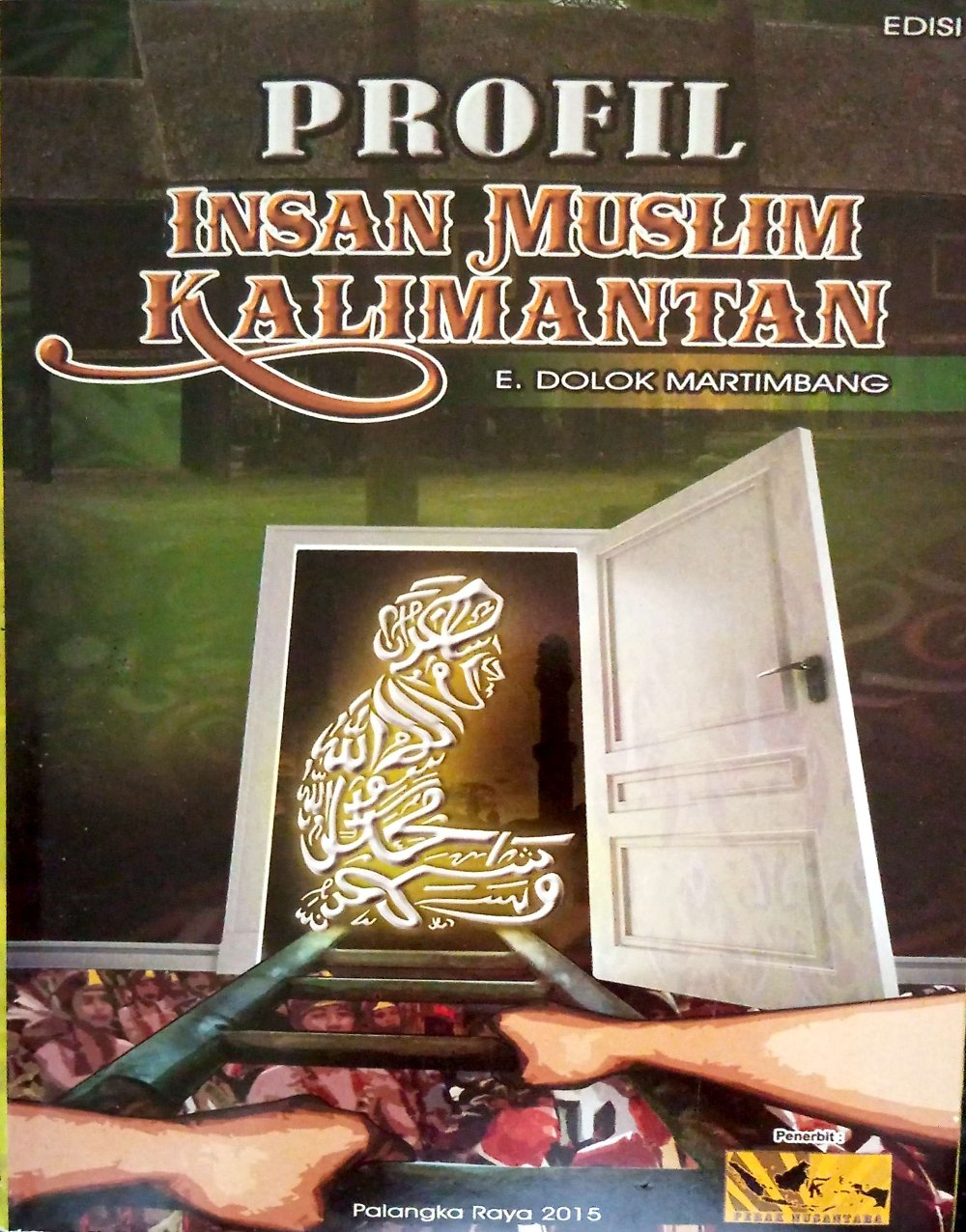 PROFIL INSAN MUSLIM KALLIMANTAN
