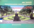 100 TAHUN PASCAPEMUGARAN CANDI BOROBUDUR TRILOGI III: CANDI BOROBUDUR DALAM MULTIASPEK